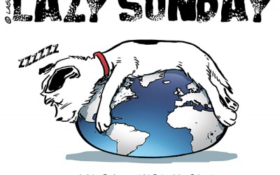 Lazy Sunday – Dreaming of World Domination