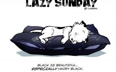 Lazy “Hairy Black” Sunday