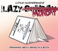 LittleHunterman - Lazy Rescheduled Sunday