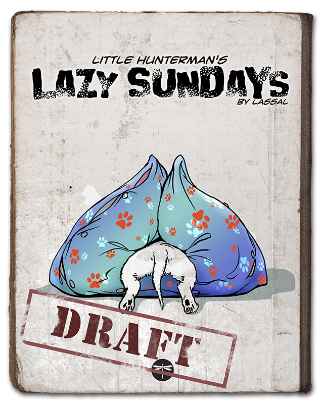 Click here to see the draft cover of Little Hunterman's Lazy Sunday