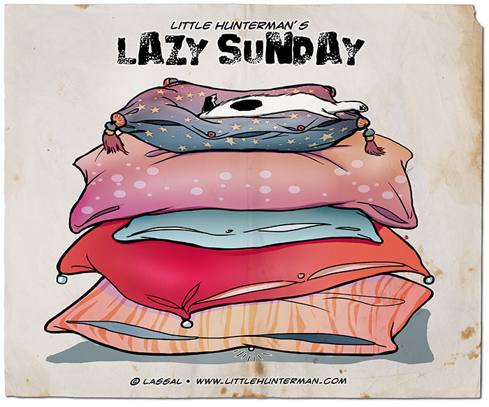 A Lazy Sunday. What’s Not to Love?