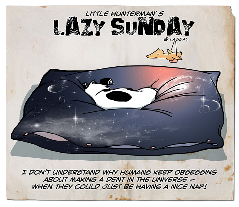 Lazy Sunday – Leaving A Dent in the Universe à La Little Hunterman